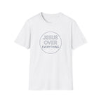 Jesus Over Everything T-Shirt